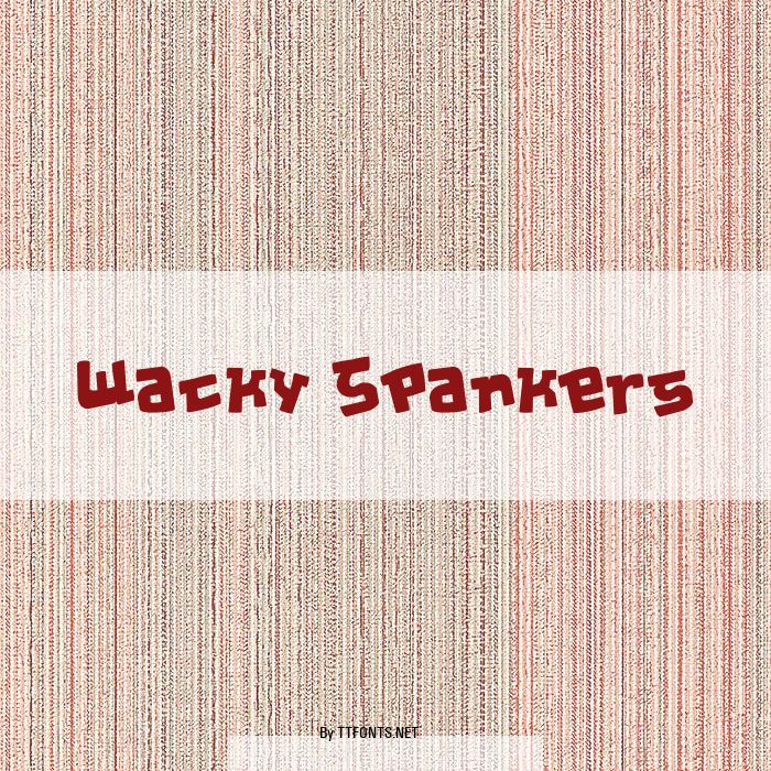Wacky Spankers example